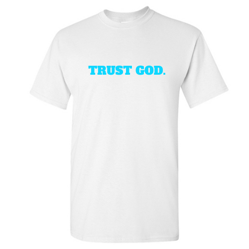 TRUST GOD.- Classic T-shirt