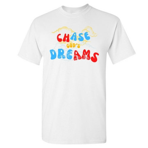 Chase GOD'S Dreams