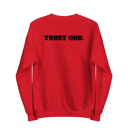 TRUST GOD. - Sweater